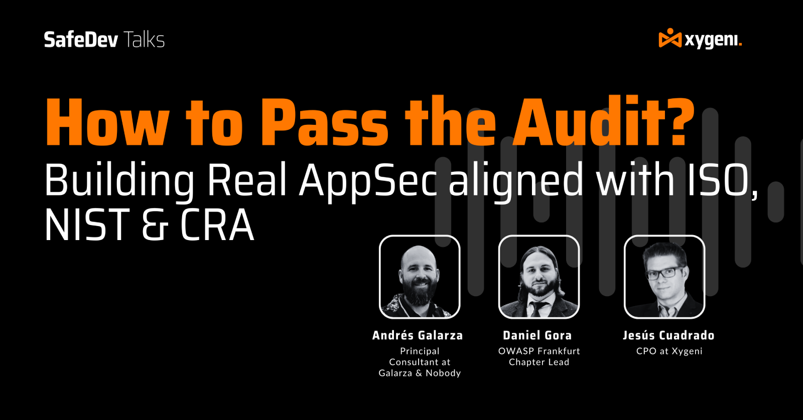SafeDev Talk Compliance Pass the Audit