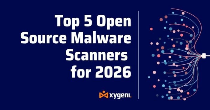 Top 5 Open Source Malware Scanners for 2026 | Xygeni
