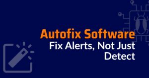 Autofix Software -sast tools examples- examples of sast tools - sast and dast tools examples (opcional)