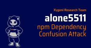 alone5511 npm Dependency Confusion Attack