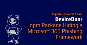 DeviceDoor npm Package Shipping a Microsoft 365 Device-Code Phishing Framework