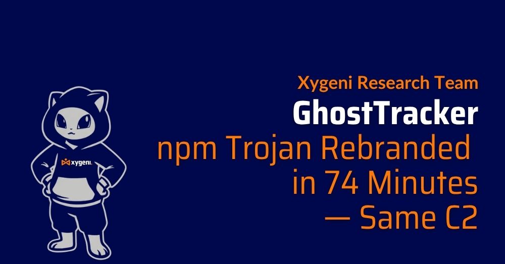 GhostTracker: npm Trojan Rebranded in 74 Minutes — Same C2
