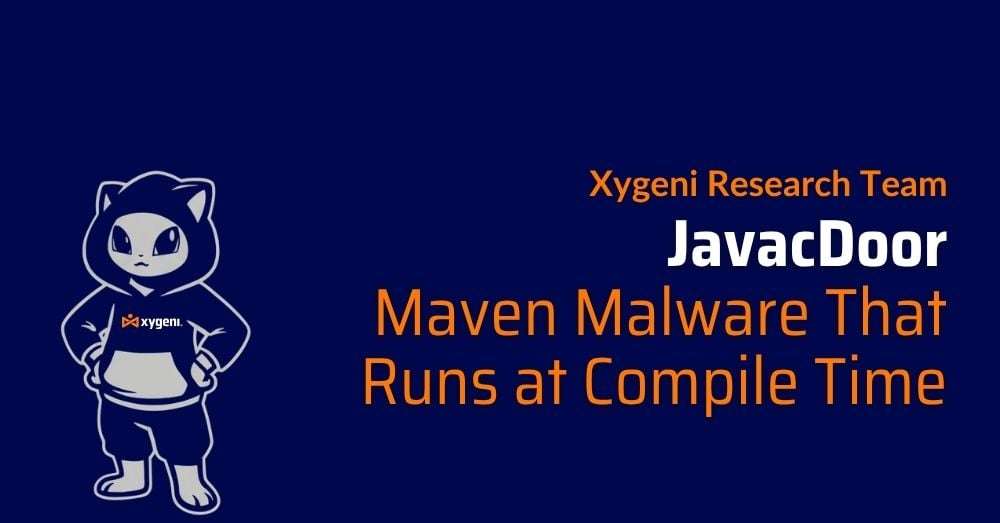 JavacDoor, Maven Malware That Runs at Compile Time