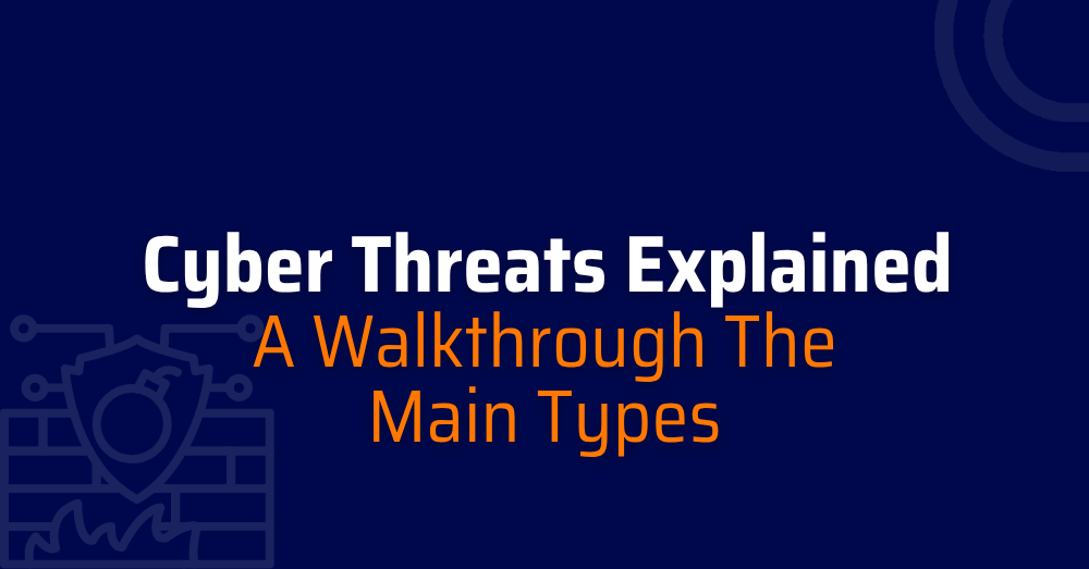 types of cyber threats
