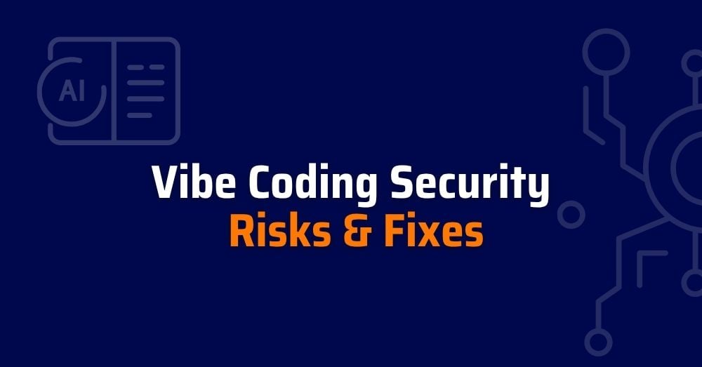 Vibe Coding Security