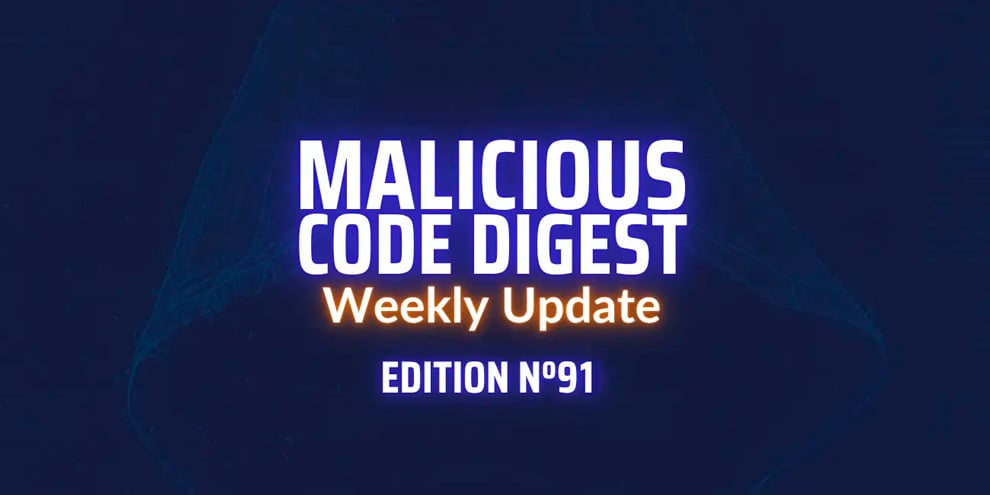 Malicious code digest 91