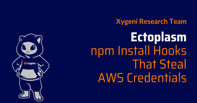 Ectoplasm npm Install Hooks That Steal AWS Credentials