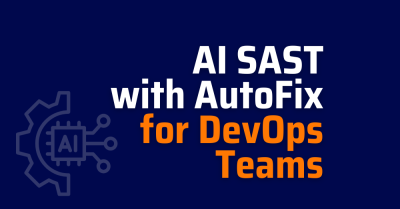 ai-powered static application security testing - AI SAST - AI Code Security